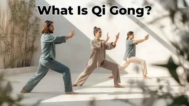 What Is Qi Gong? Origins, Principles & Benefits
