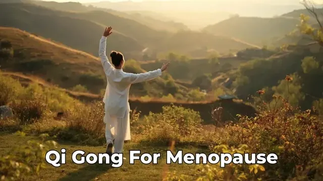 Qi Gong for Menopause: Cool the Fire, Lift the Water