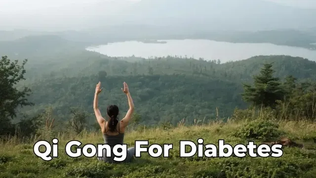 Qi Gong for Diabetes & Metabolic Health: Movement & Breath