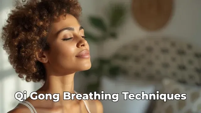 Qi Gong Breathing Techniques: Unlock the Power of Your Breath