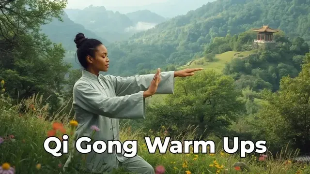 Qi Gong Warm-Ups & Cool-Downs: Simple Routines that Stick