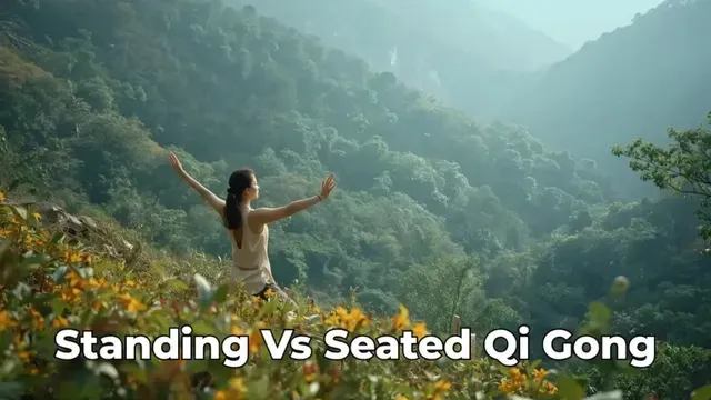 Standing vs Moving Qi Gong: When to Use Each