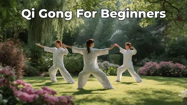 Qi Gong for Beginners