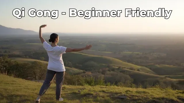  A Qi Gong practise that is beginner friendly
