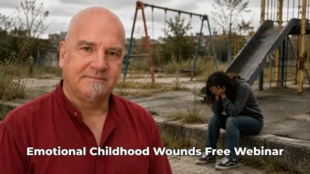 Could Childhood Emotional Wounds Still Be Affecting You?