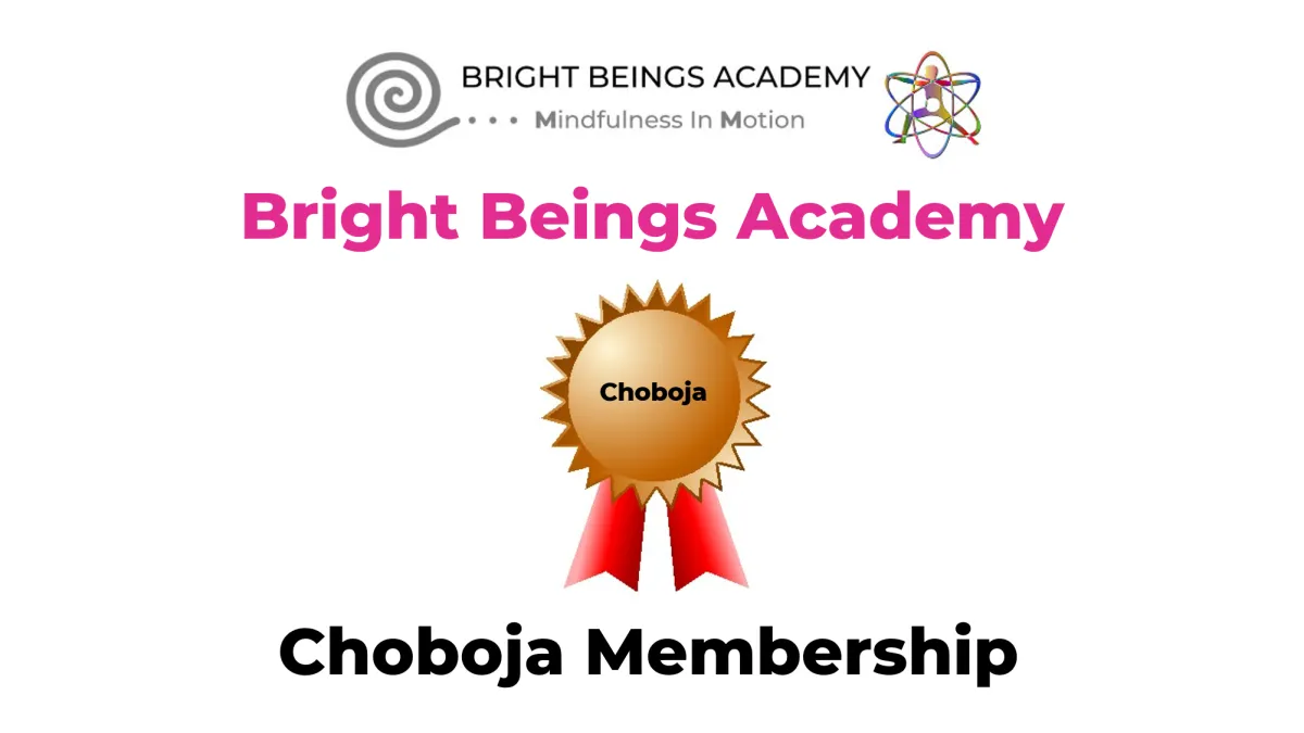 Choboja Membership Bright Beings Academy