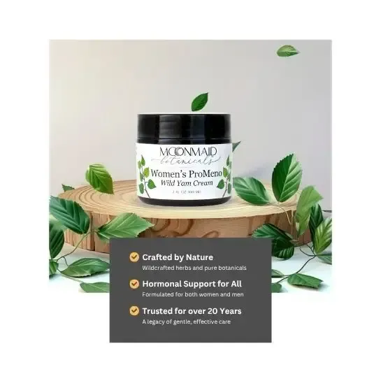 Jar of Women's Moonmaid Wild Yam Cream on a log slice, surrounded by leaves, with text about natural crafting and hormone support for over 20 years.