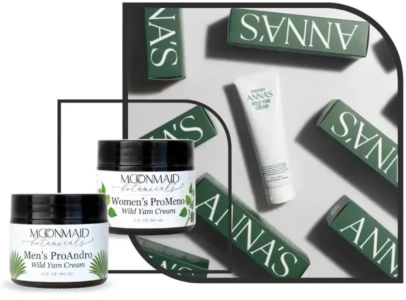A collection of Anna’s and MoonMaid Botanicals Wild Yam Cream products, including Men's ProAndro and Women's ProMeno jars.