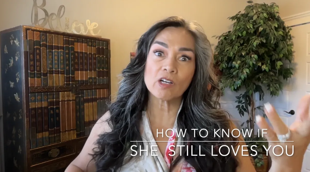 How to Know If She Still Loves You