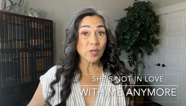 She's Not In Love With You Anymore?