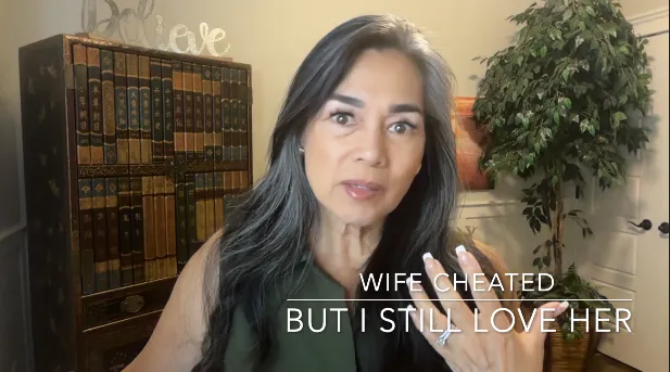 Wife Cheated Still Love Her