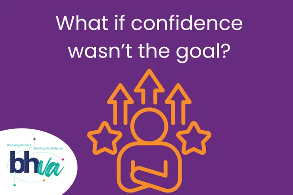 What is confidence wasn't the goal?