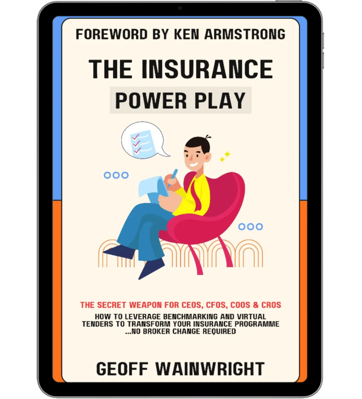 Geoff Wainwright, Author of 'The Insurance Power Play