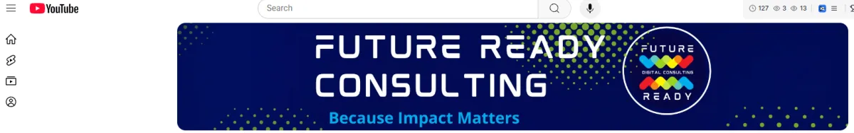 Future Ready Consulting YouTube