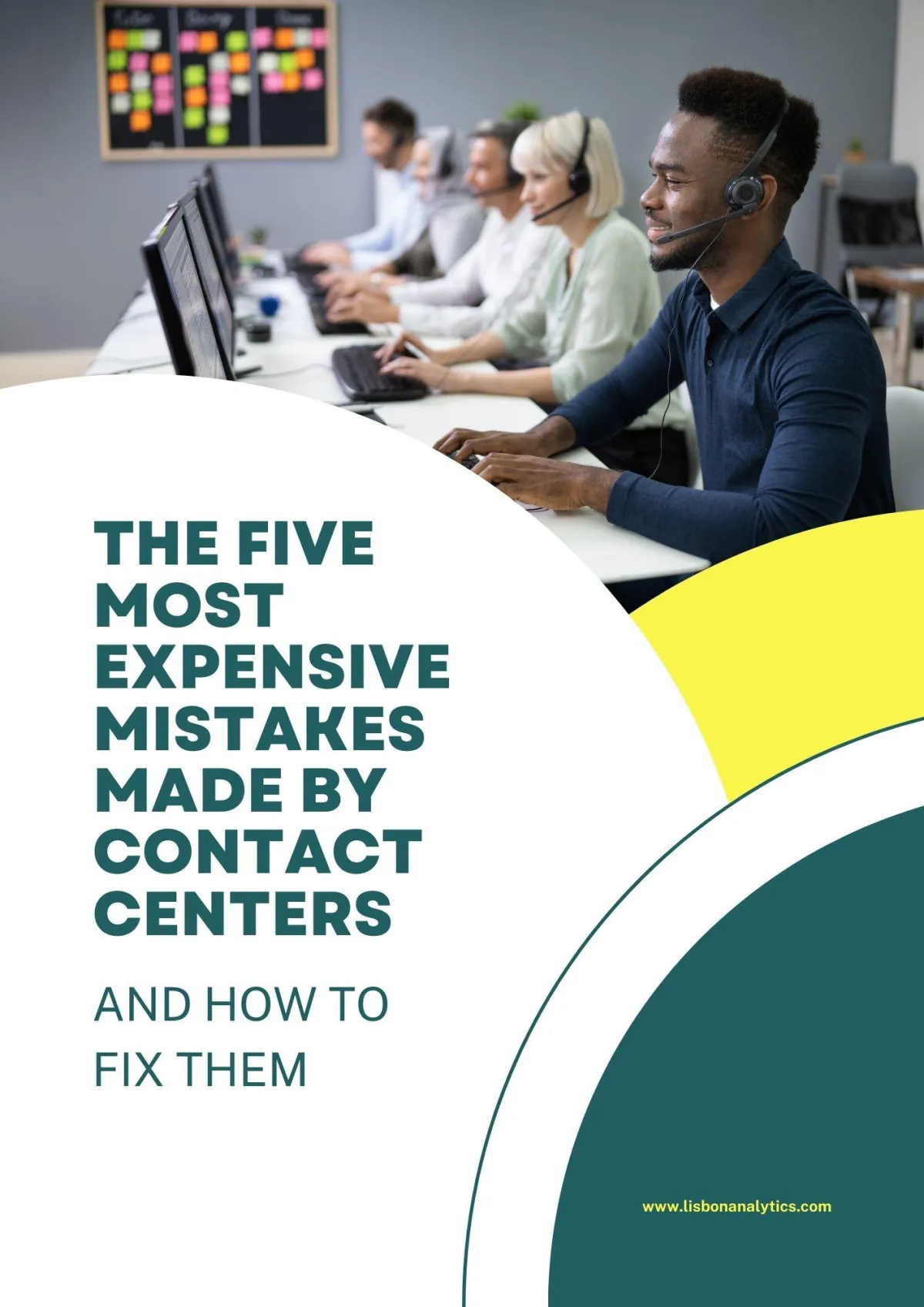 The five most expensive mistakes made by contact centers