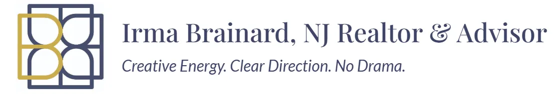 Irma Brainard, NJ Realtor & Advisor - Creative Energy. Clear Direction. No Drama.
