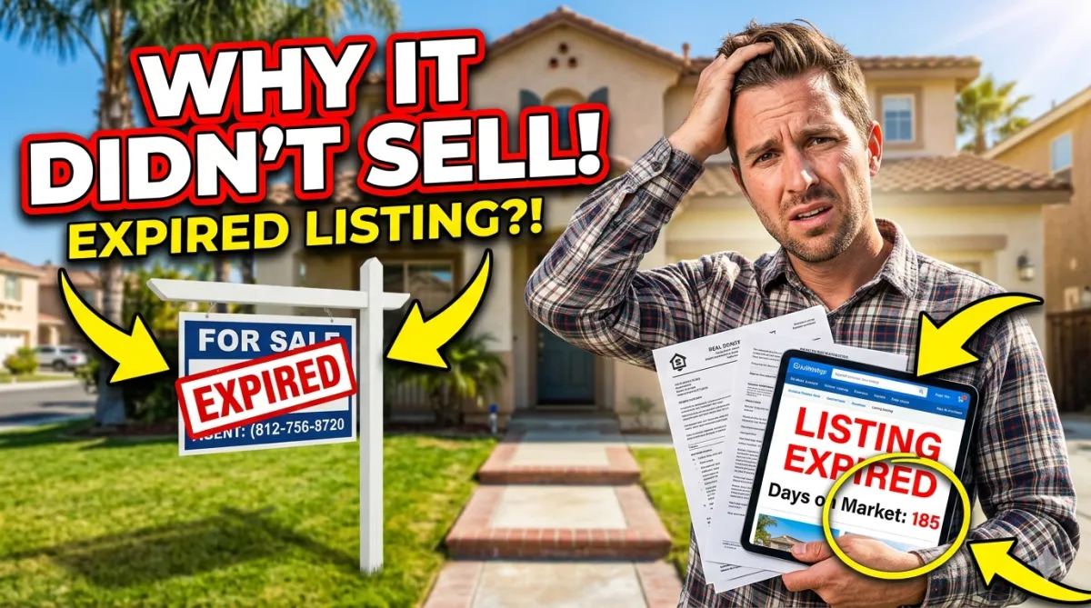 Expired Listings in the Inland Empire: Complete Seller Guide