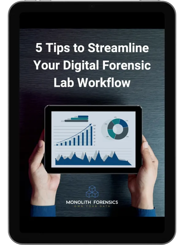 5 Things You're Doing Wrong in Your Digital Investigation Lab Cover