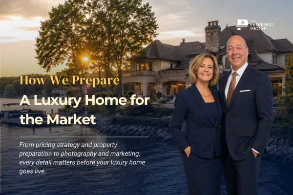 How We Prepare a Luxury Home for the Market