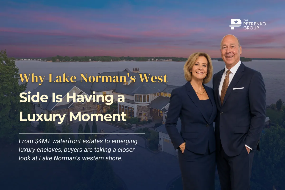 Why Lake Norman's West Side Is Having a Luxury Moment