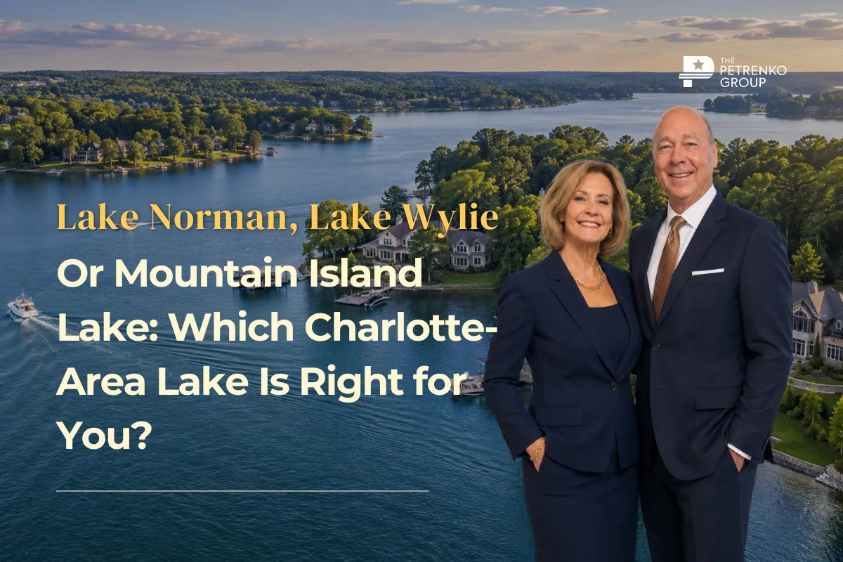 Lake Norman vs. Lake Wylie vs. Mountain Island Lake: Which Is Right for You?