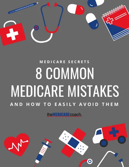 8 Common Medicare Mistakes