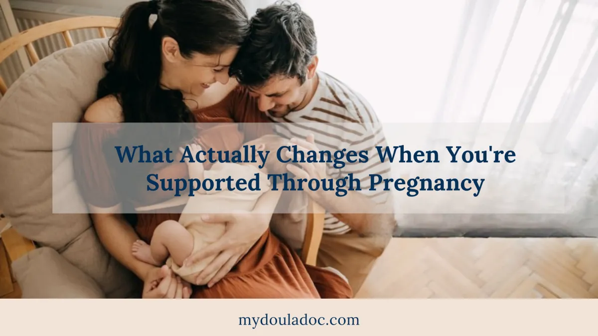 What Actually Changes When You're Supported Through Pregnancy