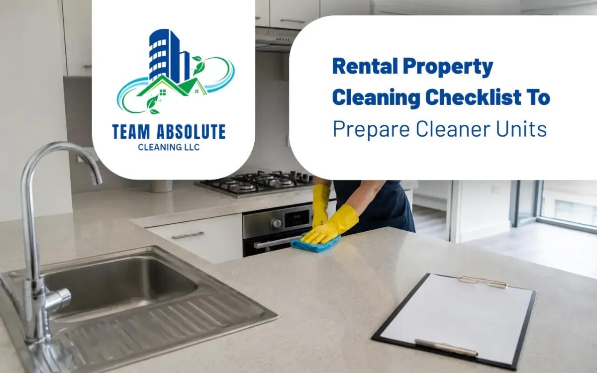 Rental Property Cleaning Checklist To Prepare Cleaner Units