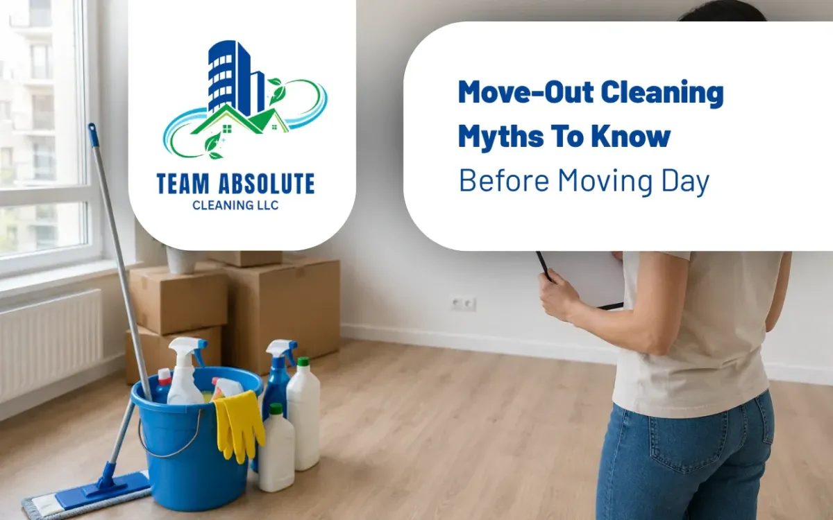 Move-Out Cleaning Myths To Know Before Moving Day
