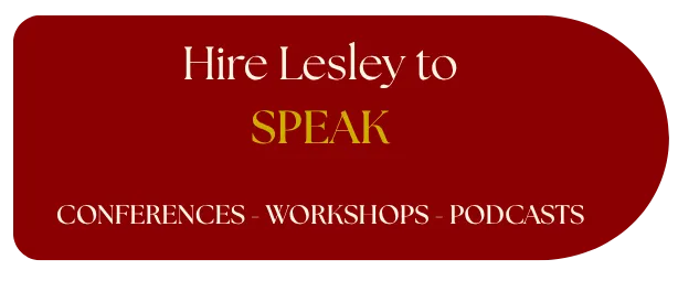 Invite Lesley to Speak