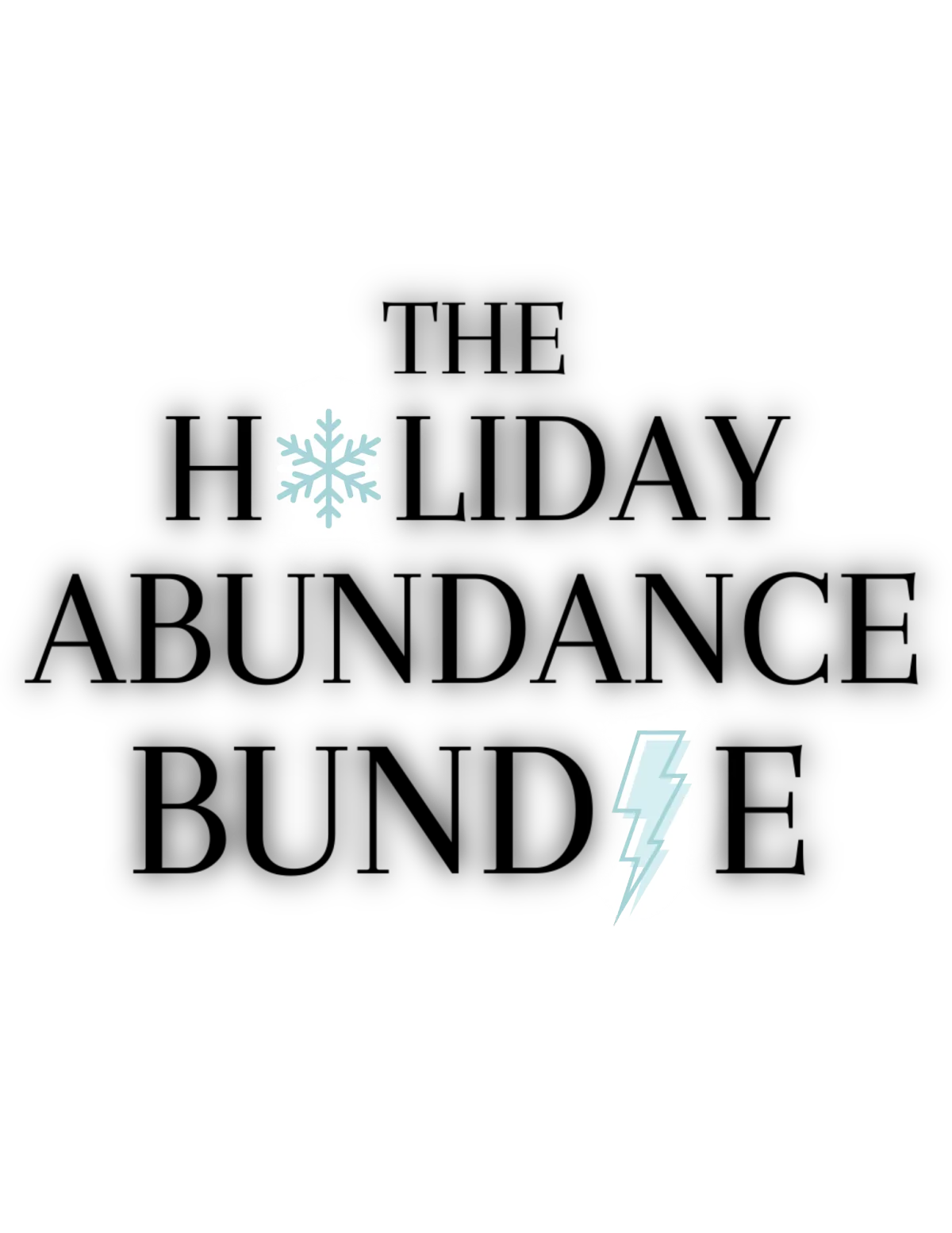 The Holiday Abundance Bundle