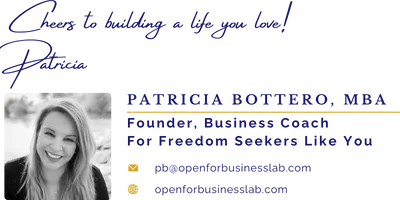 Patricia Bottero, Founder, Business Coach for Freedom Seekers Like You