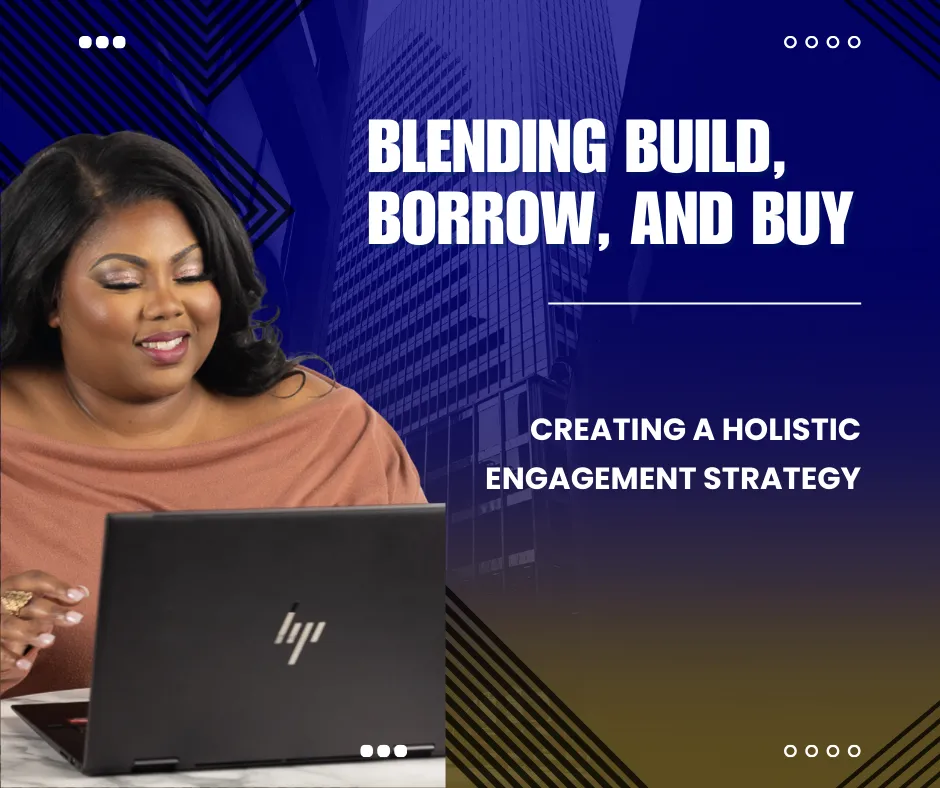 Blending Build, Borrow, and Buy