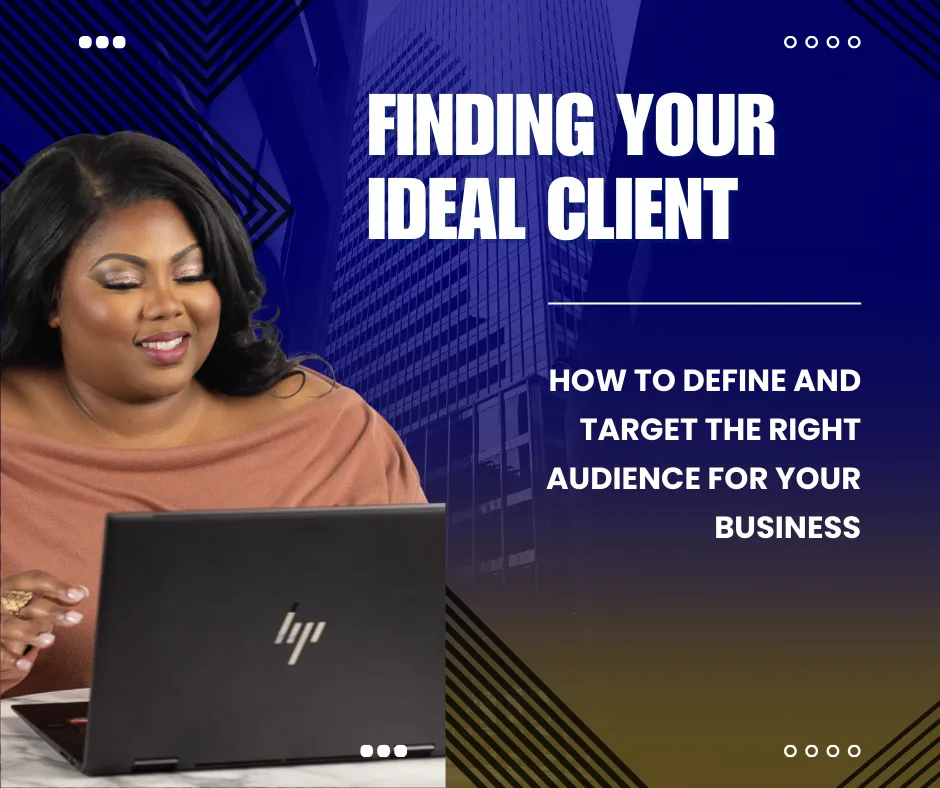 Finding Your Ideal Client