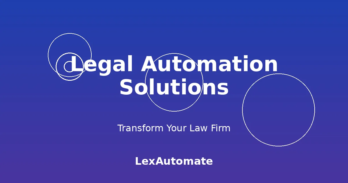 How Law Firm Automation Software & Document Automation Transform Business Law Practice 2026