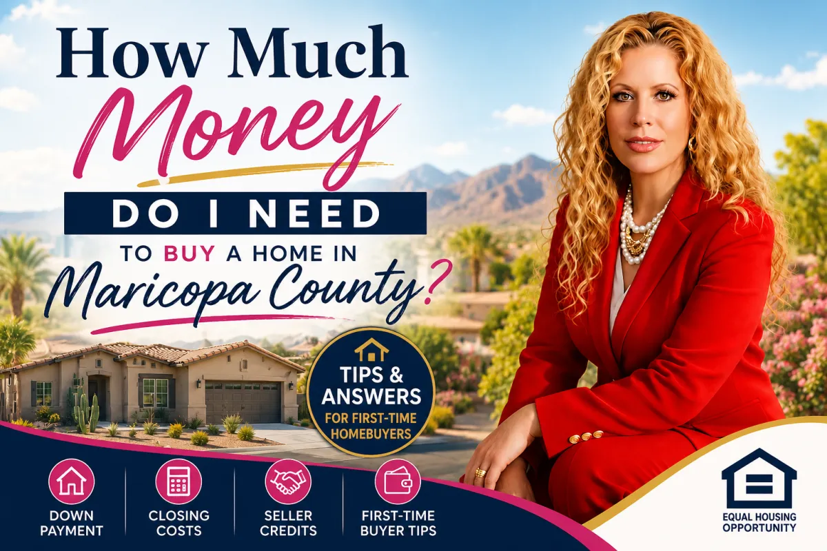 How Much Money Do I Need to Buy a Home in Maricopa County?