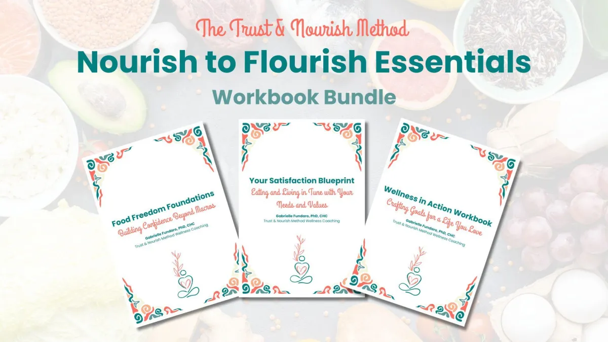 Nourish to Flourish workbook bundle for mindful eating and body trust