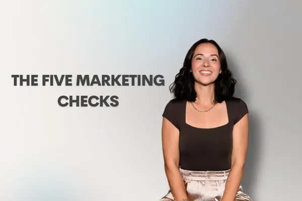 The Five Marketing Checks