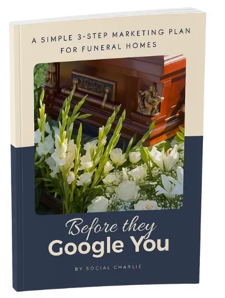 Digital Marketing Plan for Funeral Homes