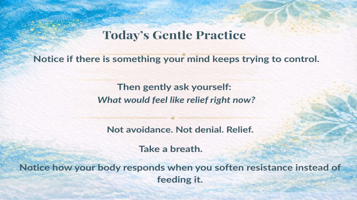 Day 135: Relief Is a Sign You’ve Released Resistance