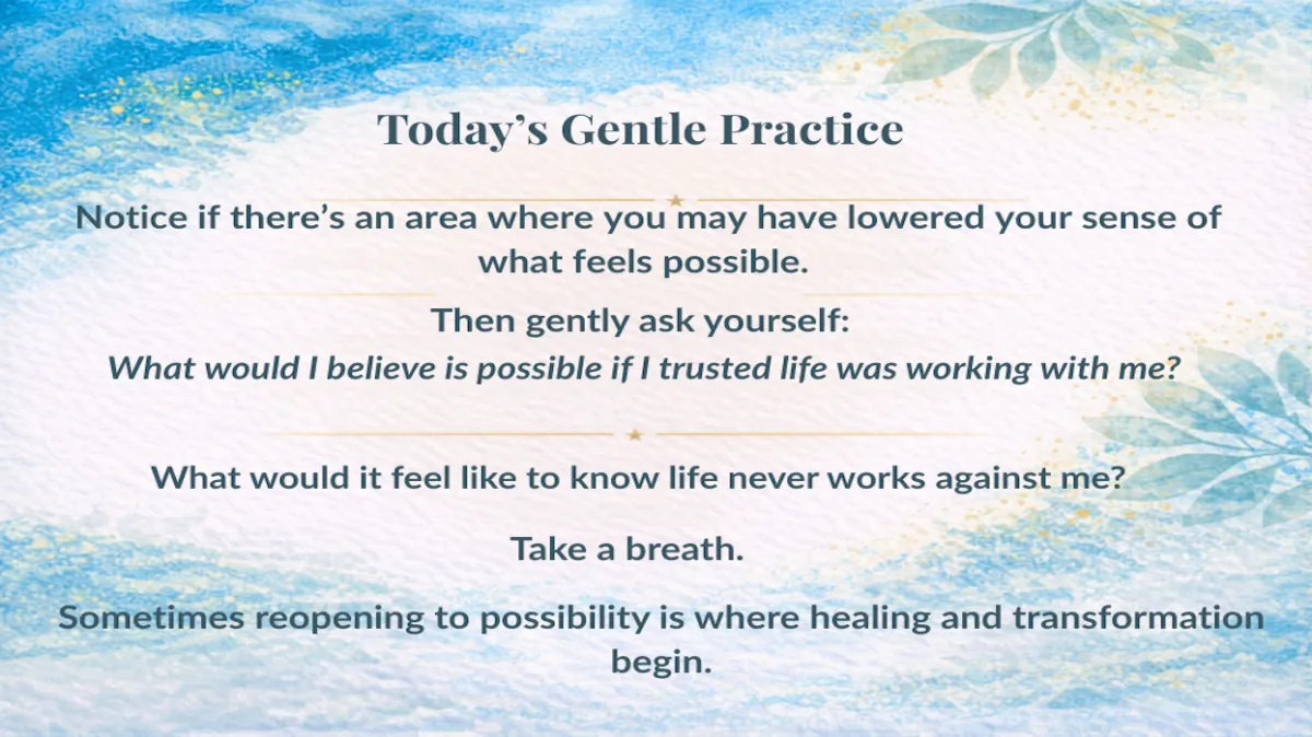 Day 141: Life Can Make Us Forget What’s Still Possible