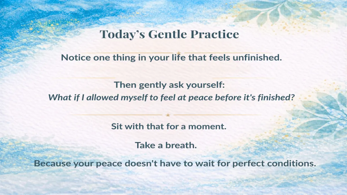 Day 185: The Peace Arrived First