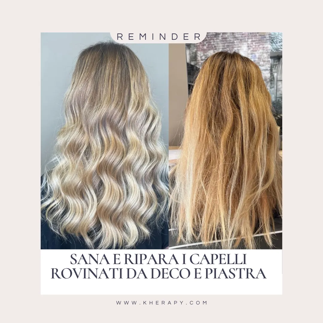 Capelli Rovinati da Piastra e Phon? Ricostruzione Cheratina a Verona
