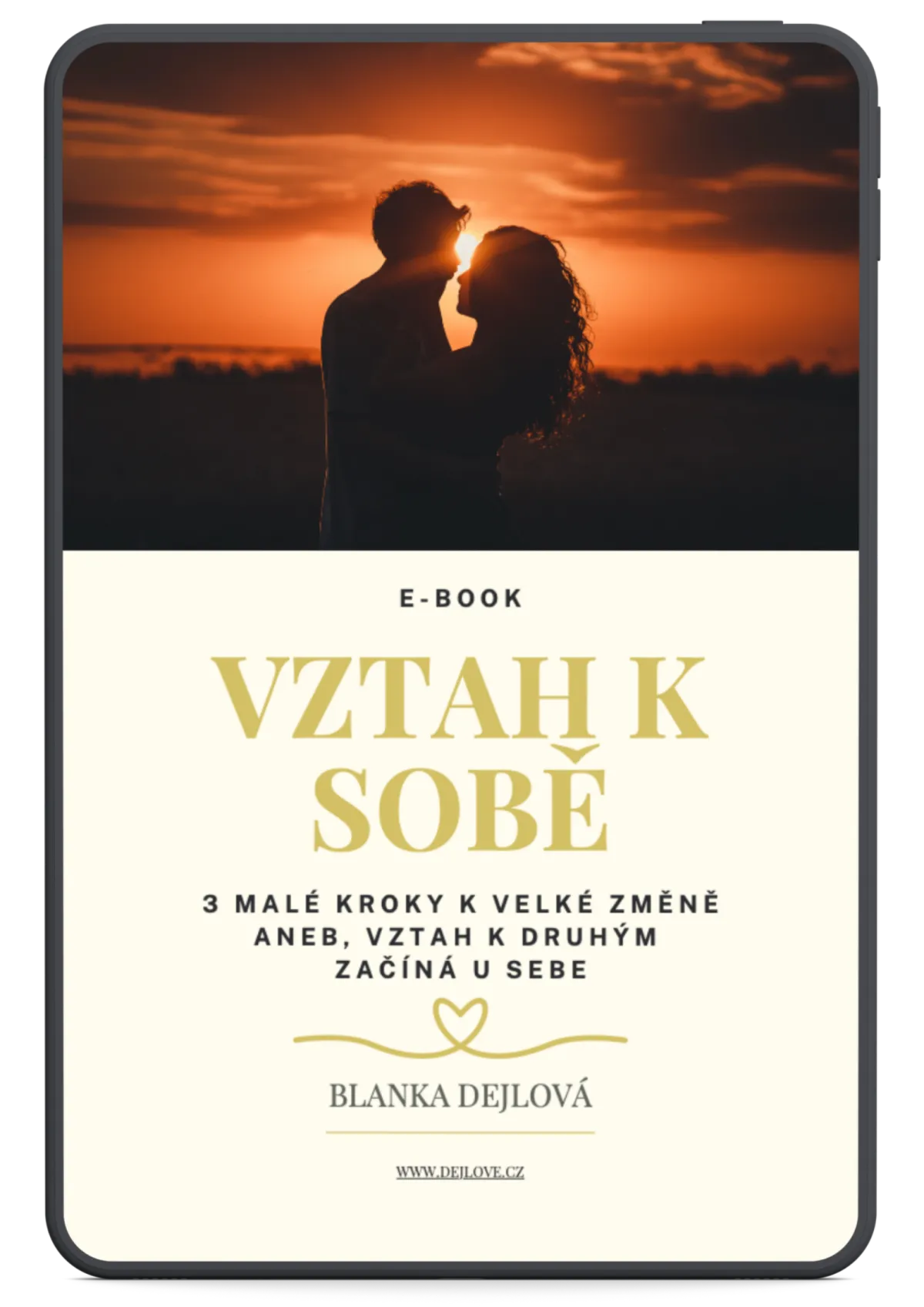 e-book Vztah k sobě - první krok k vědomému partnerství