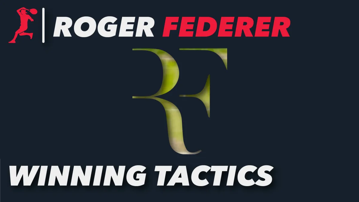 Roger Federer's Tactics