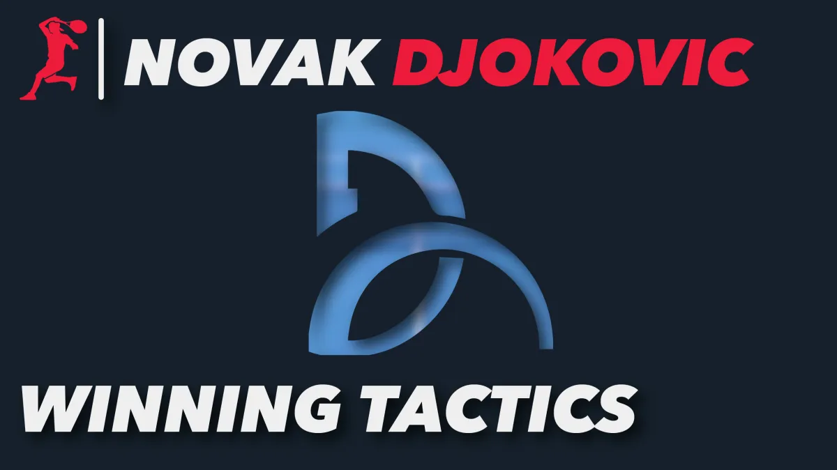 Novak Djokovic's Tactics