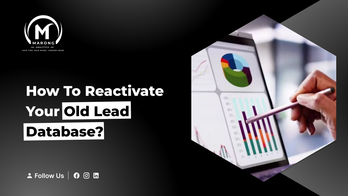 Reactivate Your Old Lead Database