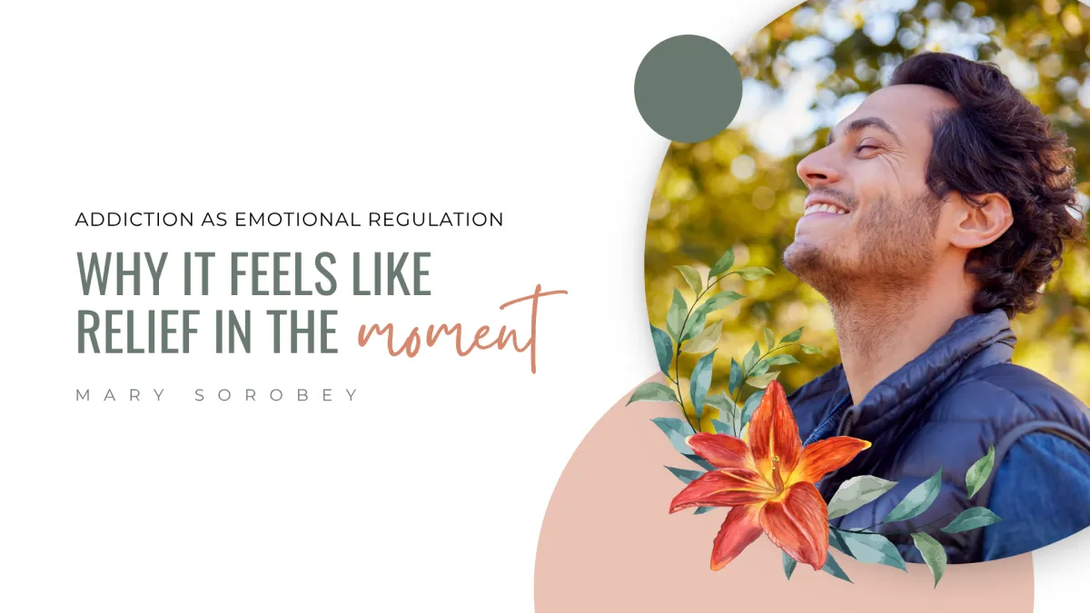 Addiction as Emotional Regulation (Why It Feels Like Relief) | Edmonton