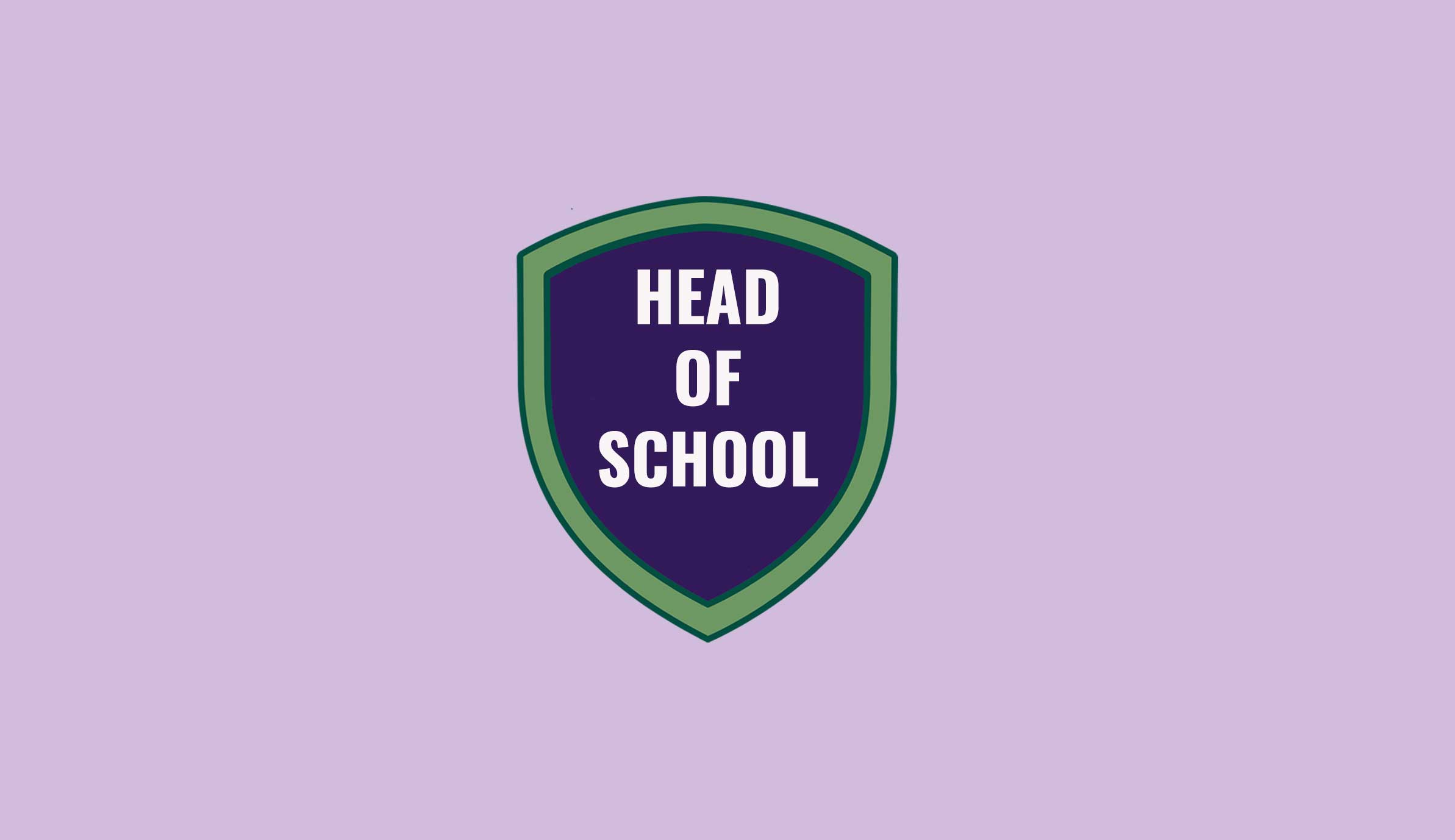 One shield - head of school only