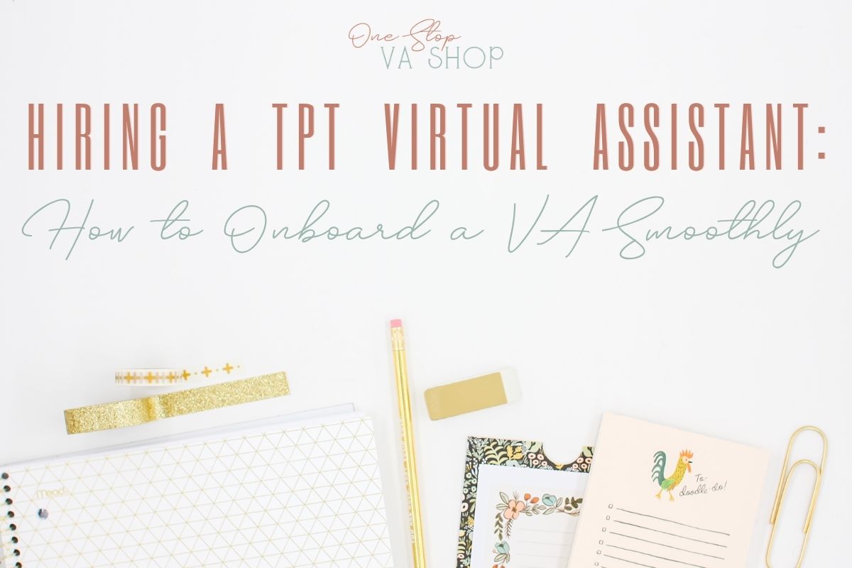 If you are considering hiring a TPT virtual assistant, it is essential to learn how to onboard a VA Smoothly.